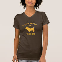 Proud Parent Yorkshire Terrier T-shirt t-shirts