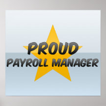 Proud Payroll Manager Poster