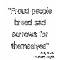 Proud people breed sad sorrows for themselves t-shirts