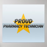 Proud Pharmacy Technician Posters