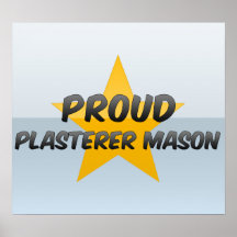 Proud Plasterer Mason Print