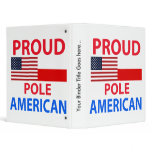 Proud polish American binders
