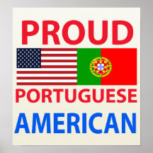 Proud Portuguese American Posters