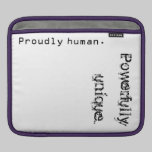 Proud & Powerful iPad Sleeve ipad sleeves