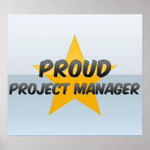 Proud Project Manager Posters