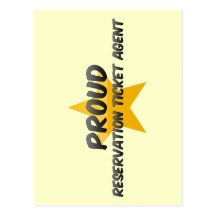 Proud Reservation Ticket Agent Postcards
