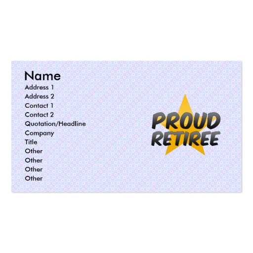 Proud Retiree Business Cards