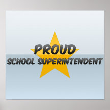 Proud School Superintendent Poster