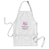 Proud Sister of a Production Engineer Aprons