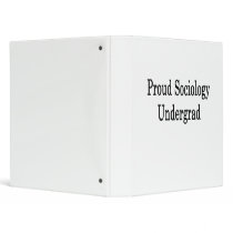 Proud Sociology Undergrad Vinyl Binders