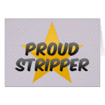 Proud Stripper Greeting Cards