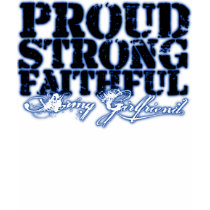 Proud, Strong, Faithful t-shirts