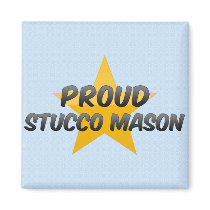 Proud Stucco Mason Magnet