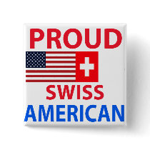 Proud Swiss American Pins