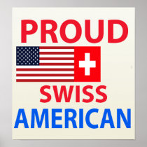 Proud Swiss American Print