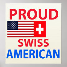 Proud Swiss American Print
