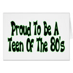 Proud To Be 80's Teen Cards