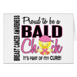 Proud To Be A Bald Chick Breast Cancer Greeting Card