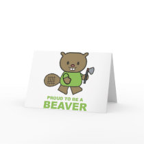 Proud To Be A Beaver cards by animalworld Proud To Be A Beaver cards