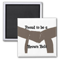 Proud to be a Brown Belt Magnet