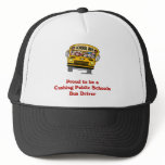 Proud to be a Bus Driver hat