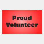 Proud to be a Dedicated Volunteer Stickers