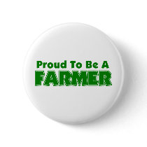 Proud To Be A Farmer buttons by OneStopGiftShop Proud To Be A Farmer buttons