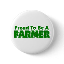 Proud To Be A Farmer buttons by OneStopGiftShop Proud To Be A Farmer buttons