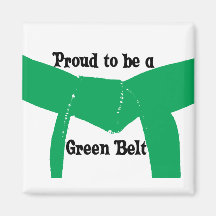 Proud to be a Green Belt Magnet