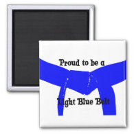 Proud to be a Light Blue Belt Round Magnet