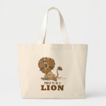 Proud To Be A Lion Bag