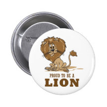 Proud To Be A Lion Pin