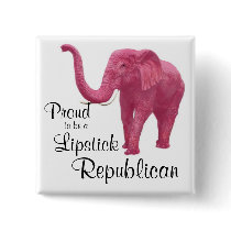 Proud to be a Lipstick Republican buttons by american300 Proud to be a Lipstick Republican buttons