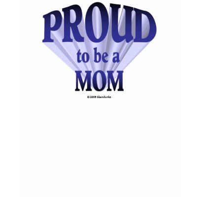 Proud to be a mom tee shirt by slamdunksapparel