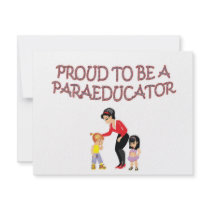PROUD TO BE A PARAEDUCATOR invitations