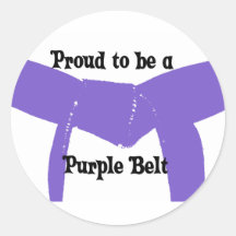 Proud to be a Purple Belt Round Sticker