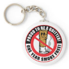 Proud To Be A Quitter 1 Year keychain