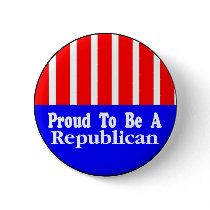 Proud To Be A Republican Button