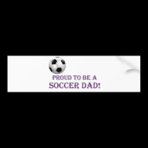 Proud to be a Soccer Dad! bumper stickers by ArtByLindaLou Proud to be a Soccer Dad! bumper stickers