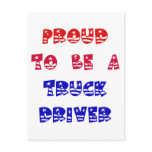 PROUD TO BE A TRUCK DRIVER