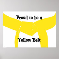 Proud to be a Yellow Belt Poster Print