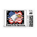 Proud To Be American Postage Stamp by familytshirtsgifts Proud To Be American Postage Stamp