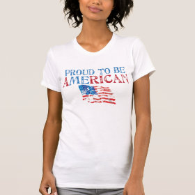 Proud to be American Tshirts