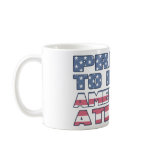 Proud to be an American Atheist Mug