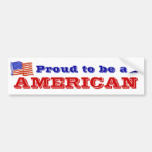 Proud to be an American Bumper Stickers
