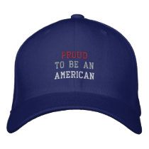 PROUD, TO BE AN, AMERICAN embroidered hats by mjc8693 PROUD, TO BE AN, AMERICAN embroidered hats