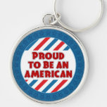 Proud to be an American Patriotic Keychain