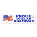 Proud to be an Obamican Bumper Sticker bumper stickers