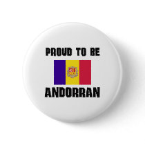 Proud To Be ANDORRAN Pinback Button