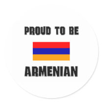 Proud To Be ARMENIAN Round Sticker